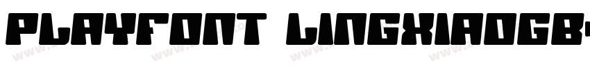 PlayFont LingxiaoGB字体转换